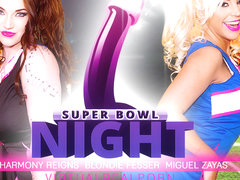 Blondie Fesser & Harmony Reigns & Miguel Zayas in Super Bowl night - VirtualRealPorn